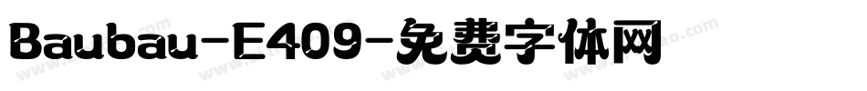 Baubau-E409字体转换