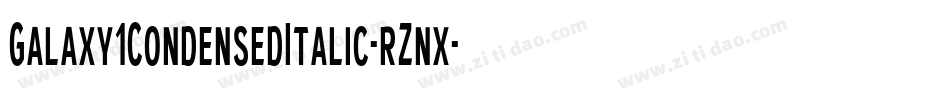 Galaxy1CondensedItalic-rZnx字体转换