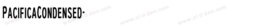 PacificaCondensed字体转换