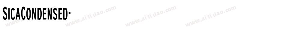 SicaCondensed字体转换 SicaCondensed字体转换