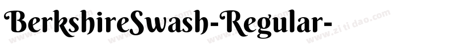 BerkshireSwash-Regular字体转换