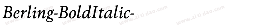 Berling-BoldItalic字体转换 Berling-BoldItalic字体转换
