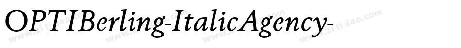 OPTIBerling-ItalicAgency字体转换
