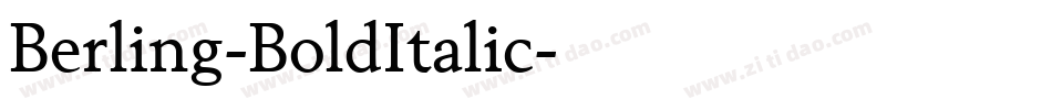 Berling-BoldItalic字体转换 Berling-BoldItalic字体转换