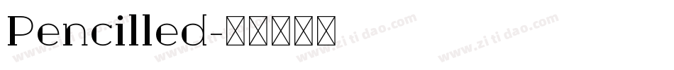 Pencilled字体转换