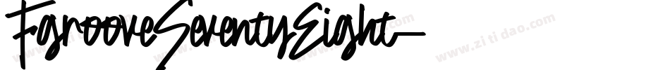 FgrooveSeventyEight字体转换