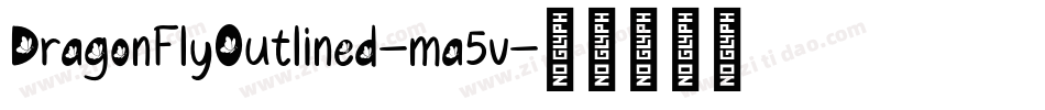 DragonFlyOutlined-ma5v字体转换