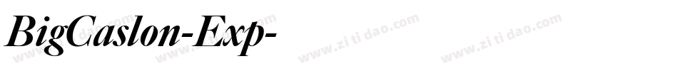 BigCaslon-Exp字体转换
