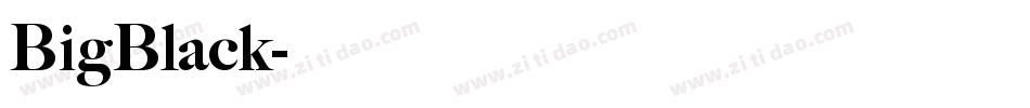 BigBlack字体转换