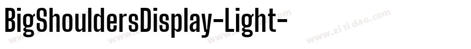 BigShouldersDisplay-Light字体转换