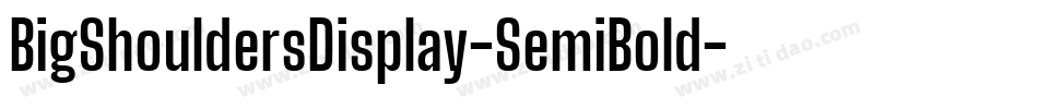 BigShouldersDisplay-SemiBold字体转换