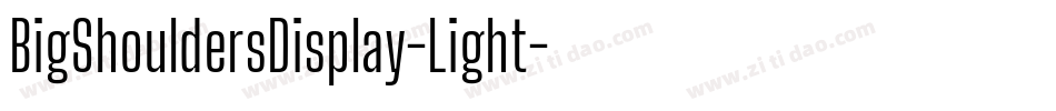 BigShouldersDisplay-Light字体转换
