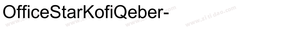 OfficeStarKofiQeber字体转换