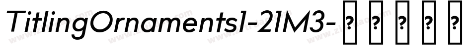 TitlingOrnaments1-21M3字体转换