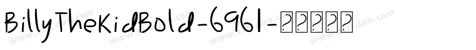 BillyTheKidBold-6961字体转换