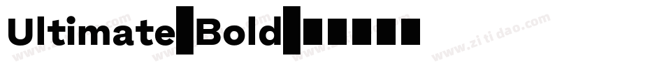 Ultimate-Bold字体转换