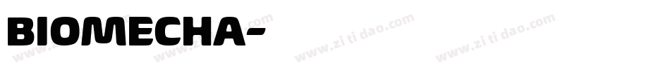 BIOMECHA字体转换