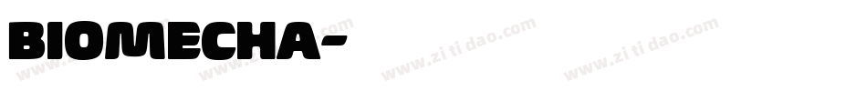 BIOMECHA字体转换