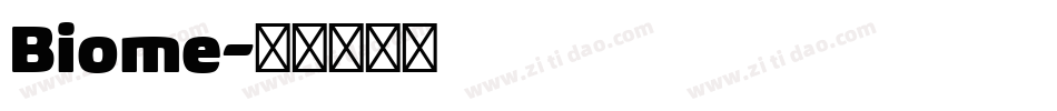 Biome字体转换