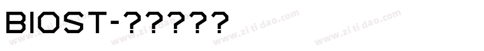 Biost字体转换