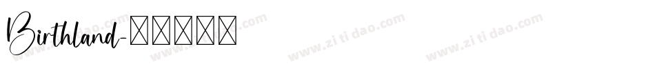 Birthland字体转换