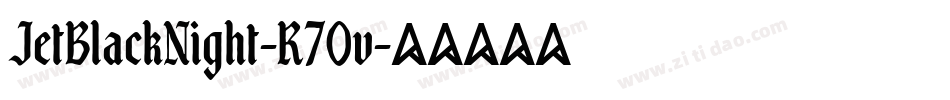 JetBlackNight-R70v字体转换