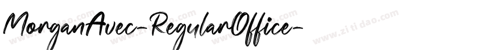 MorganAvec-RegularOffice字体转换