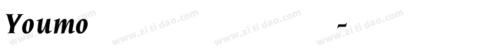 Youmo幽默书法体转换器字体转换