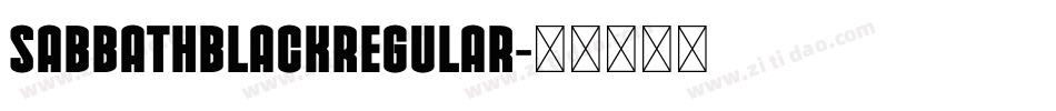 SabbathBlackRegular字体转换