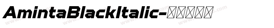 AmintaBlackItalic字体转换