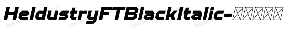 HeldustryFTBlackItalic字体转换