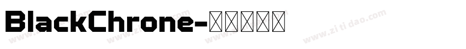 BlackChrone字体转换