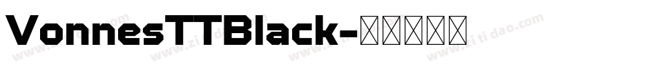 VonnesTTBlack字体转换