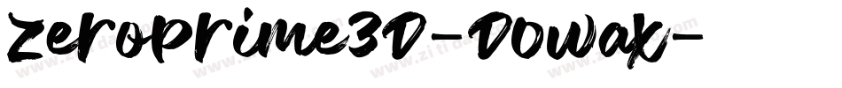 ZeroPrime3D-DOWax字体转换