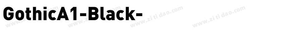 GothicA1-Black字体转换