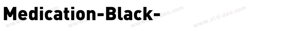 Medication-Black字体转换
