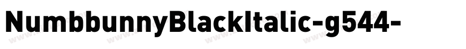 NumbbunnyBlackItalic-g544字体转换