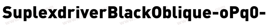 SuplexdriverBlackOblique-oPq0字体转换