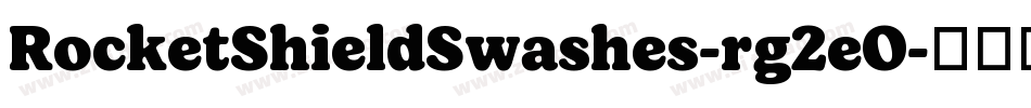 RocketShieldSwashes-rg2eO字体转换