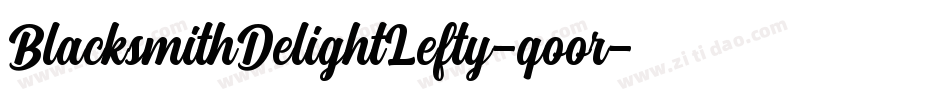 BlacksmithDelightLefty-qoor字体转换
