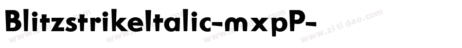BlitzstrikeItalic-mxpP字体转换