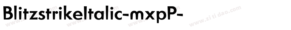 BlitzstrikeItalic-mxpP字体转换