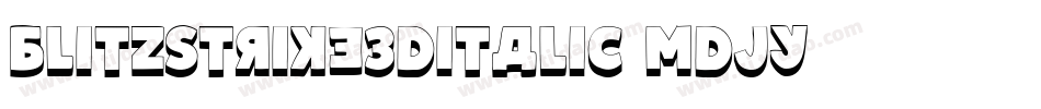 Blitzstrike3DItalic-MDJY字体转换