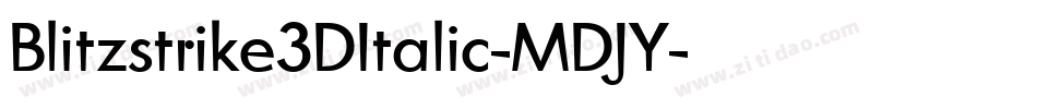 Blitzstrike3DItalic-MDJY字体转换
