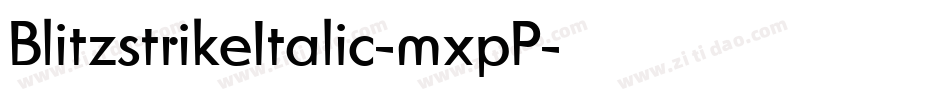 BlitzstrikeItalic-mxpP字体转换