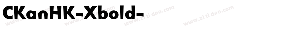 CKanHK-Xbold字体转换