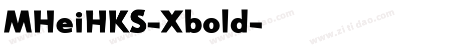 MHeiHKS-Xbold字体转换