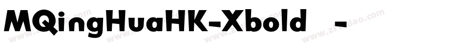 MQingHuaHK-Xbold转换器字体转换
