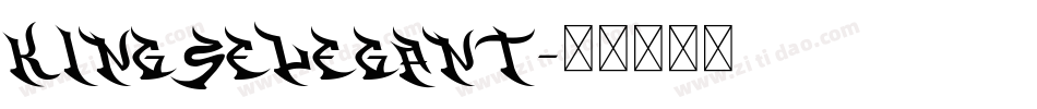 KingsElegant字体转换