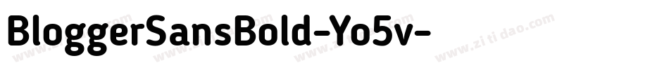 BloggerSansBold-Yo5v字体转换